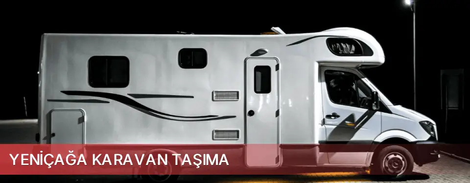 Yeniçağa İlçemi Karavan Taşıma